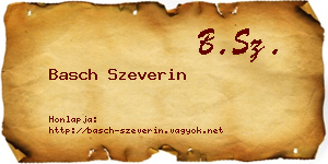 Basch Szeverin névjegykártya